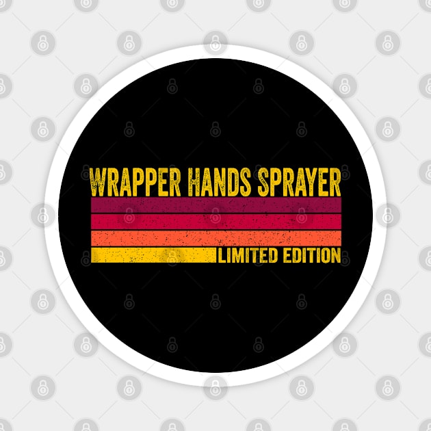 Wrapper Hands Sprayer Magnet by ChadPill